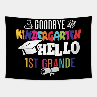 goodbye kindergarten hello 1st grande Tapestry