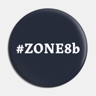 Grow Zone 8b Pin