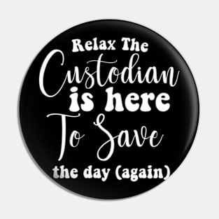 Custodian To Save The Day Janitor Guard Caretaker Porter Pin