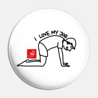 I LOVE MY JOB (YOGA) Pin