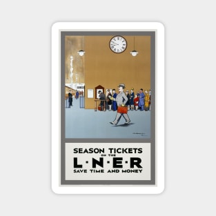 Season Tickets LNER UK Vintage Travel Poster Magnet