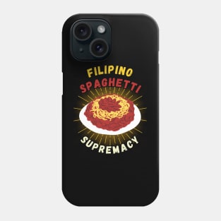 FIlipino spaghetti supremacy filipino food Phone Case