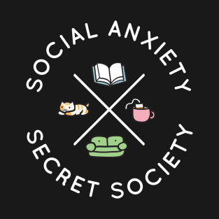 Social Anxiety Secret Society T-Shirt