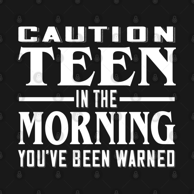 Caution, Teen in the Morning by Jitterfly