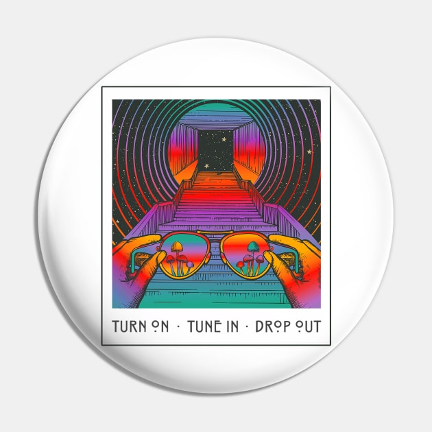 TURN ON TUNE IN DROP OUT #2 Pin by Inktally