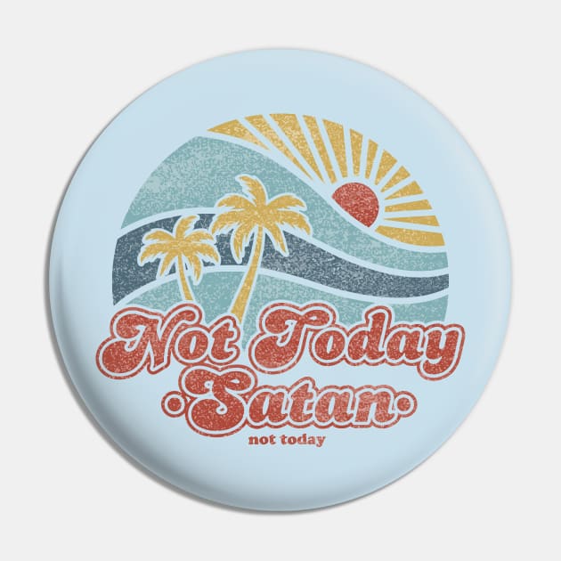 not today satan Pin by remerasnerds