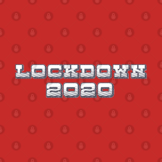 Lockdown 2020 by radiogalaxy