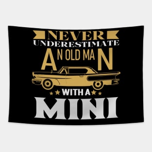 Never Underestimate An Old Guy With A Mini Car Tapestry