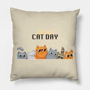 Cat International Day Pillow