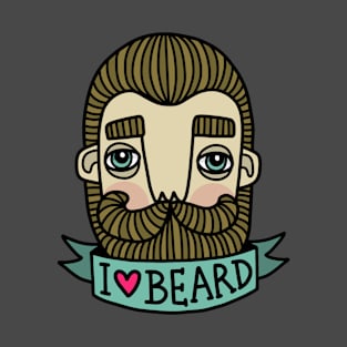 I love beard T-Shirt