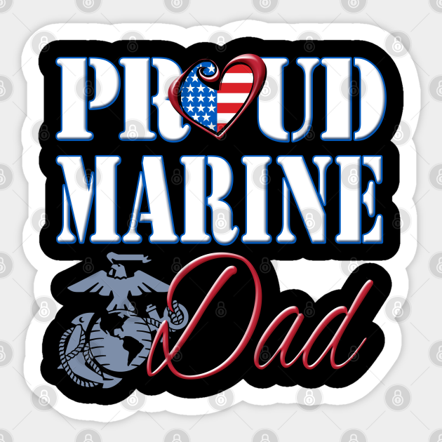 Proud Marine Dad Military United States Solider Decal