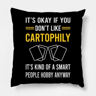 Smart People Hobby Cartophily Cartophilist Pillow