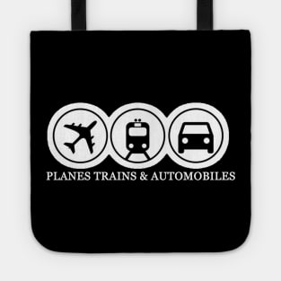 Planes, Trains & Automobiles 1987 Tote