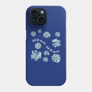 Let it snow, let it snow Phone Case