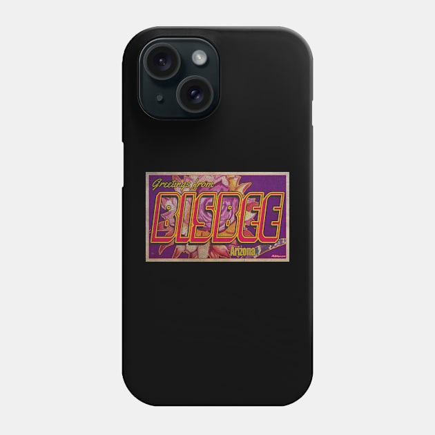 Greetings from Bisbee, Arizona Phone Case by Nuttshaw Studios