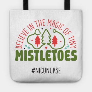 Believe in the magic of tiny mistletoes Tote