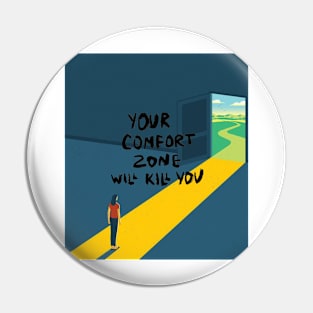 Artwork Design - Comfort Zone Pin