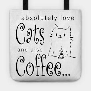 Coffee Cats Love Quote Cute Comic Monday Morning Caffeine Gift Cat Lover Present Birthday Tote