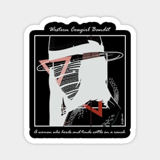 Western Cowgirl Bandit version 6 Magnet