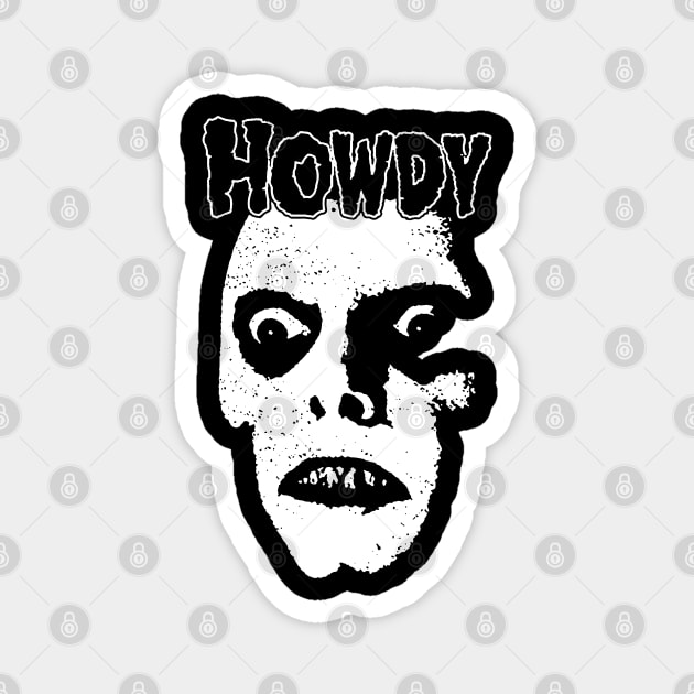 Captain Howdy Magnet by hedkup