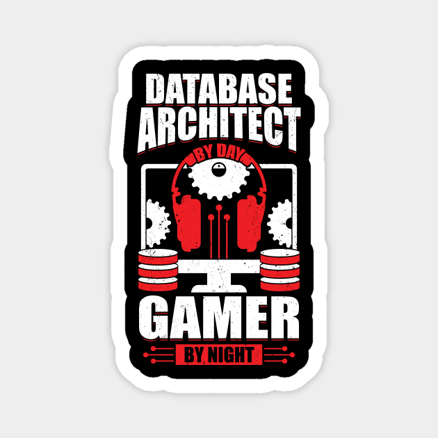 Data Architecture Database Architect Gamer Gift Magnet by Dolde08