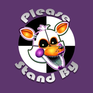 Please Stand By T-Shirt