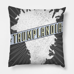 Trumplandia Pillow