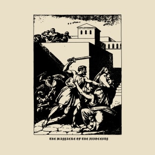 The Massacre Of The Innocents T-Shirt