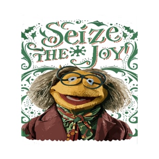 Muppet Christmas Carol: Seize the joy! T-Shirt