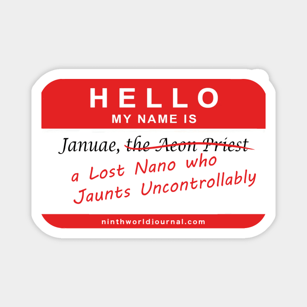 Hello My Name Is... mugs and stickers Magnet by A Ninth World Journal