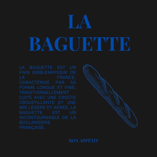 La Baguette Graphic and French Phrases by yourstruly