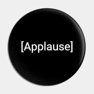 Applause Pin