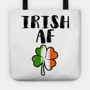 Irish AF Funny St Patrick Tote