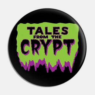 Tales from the Crypt Pin