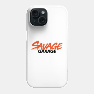 Savage Garage Merch Savage Garage Logo Phone Case