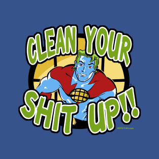 Clean It Up T-Shirt