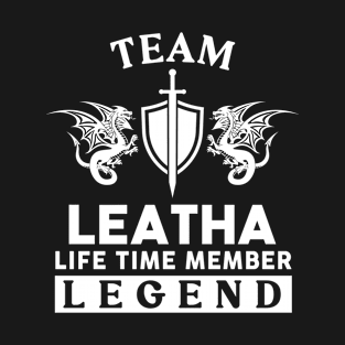 Leatha Name T Shirt - Leatha Life Time Member Legend Gift Item Tee T-Shirt