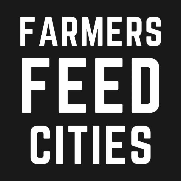 Farmers feed cities by C-Dogg