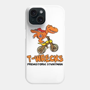 T-Wrecks Prehistoric Stuntman Phone Case