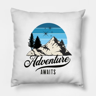 Adventure Awaits Pillow