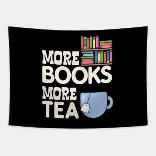 More Books more tea Tapestry