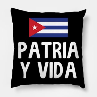 Patria Y Vida Viva Cuba Libre Cuban Freedom Pillow