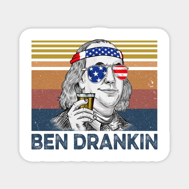 Ben Drankin Benjamin Franklin 4th Of July Vintage Shirt Magnet by Krysta Clothing