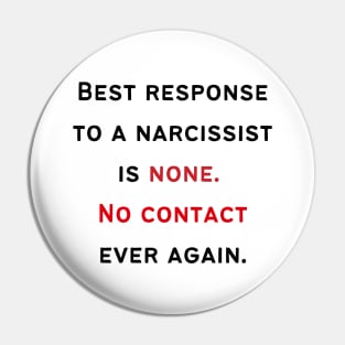 No Contact Narcissist Pin