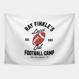 Ray Finkle's Laces Out Football Camp - Est. 1983 Tapestry