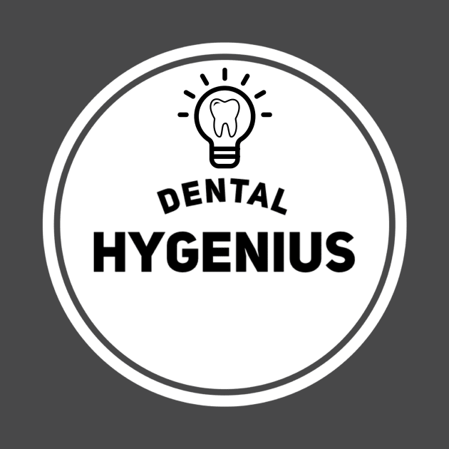 Dental Hygenius by Mr.Dentaltees