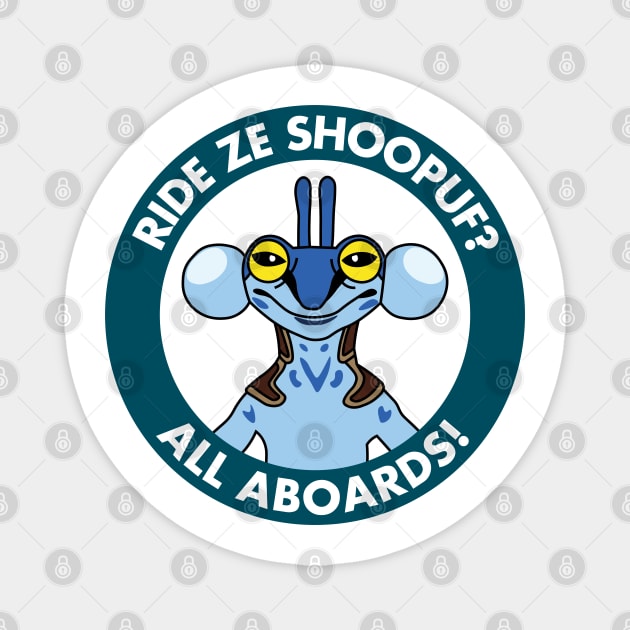 Hypello: Ride Ze Shoopuf? All Aboards! Magnet by inotyler