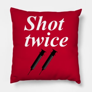 Shot twice Pillow