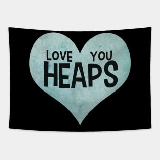 Love you heaps blue heart typography cute text watercolor art Tapestry