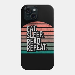 Vintage Retro Quote Eat Sleep Repaet Inspiration Phone Case